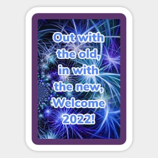 Welcome 2022 digital print Sticker